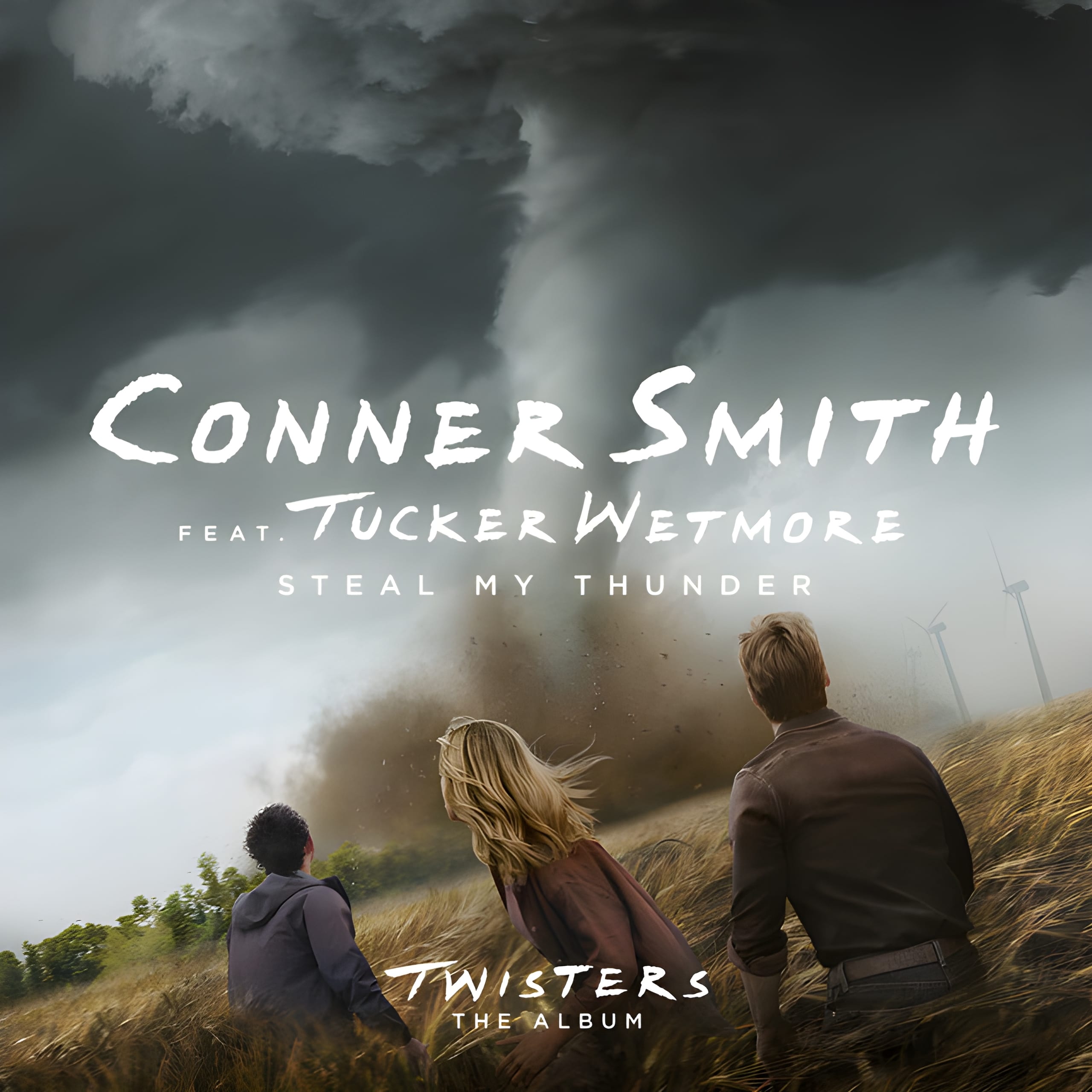 Conner Smith Steal My Thunder (feat. Tucker Wetmore) [From Twisters: The Album]